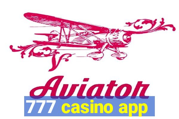 777 casino app